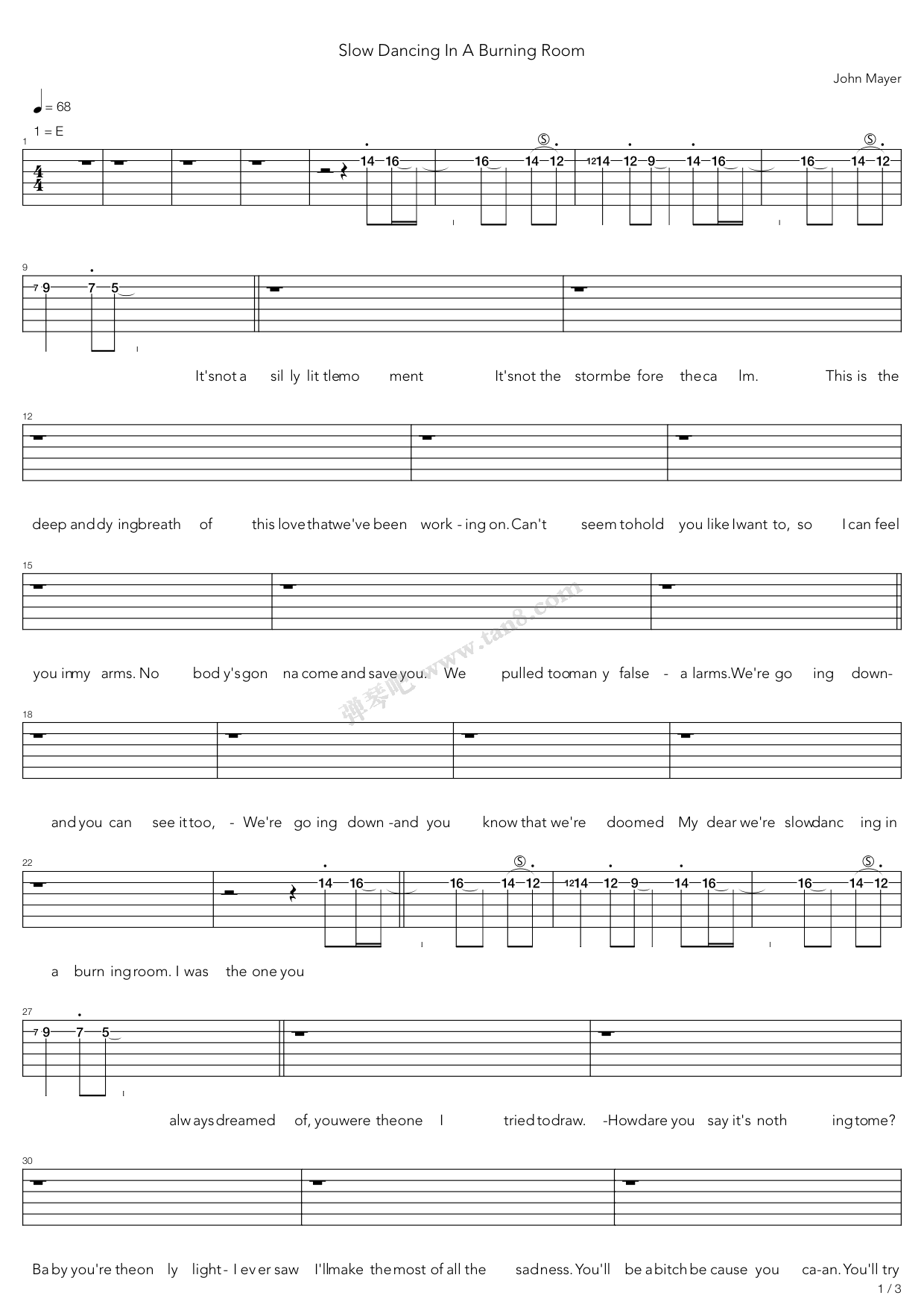 《slow dancing in a burning room》,john mayer(六线谱 吉他谱吉他