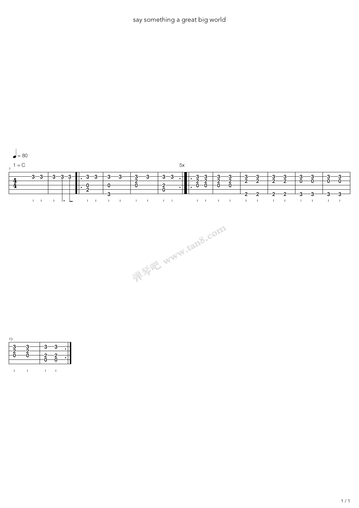 《say something》,a great big world(六线谱 吉他谱吉他谱 第1页