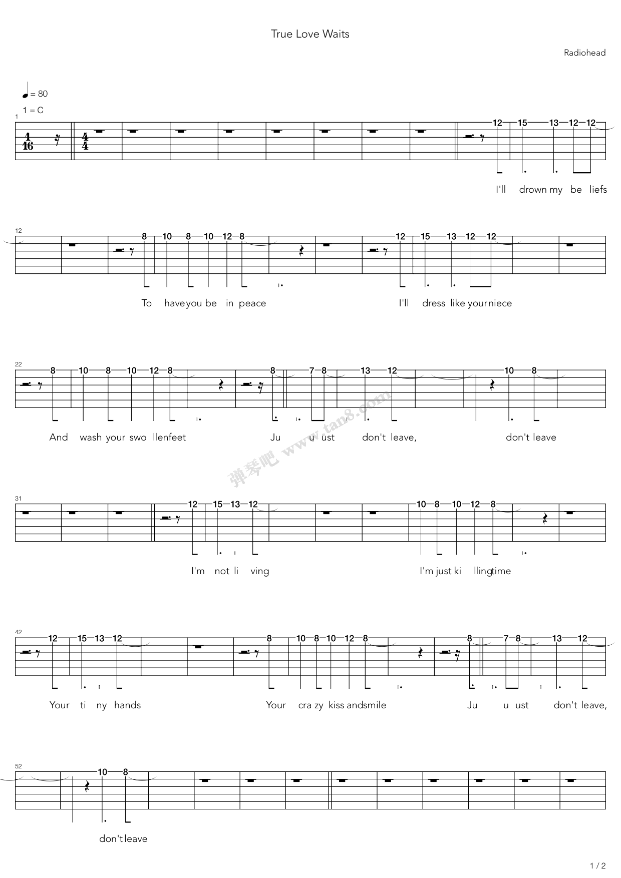 《true love waits》,radiohead(六线谱 吉他谱吉他谱 第1页