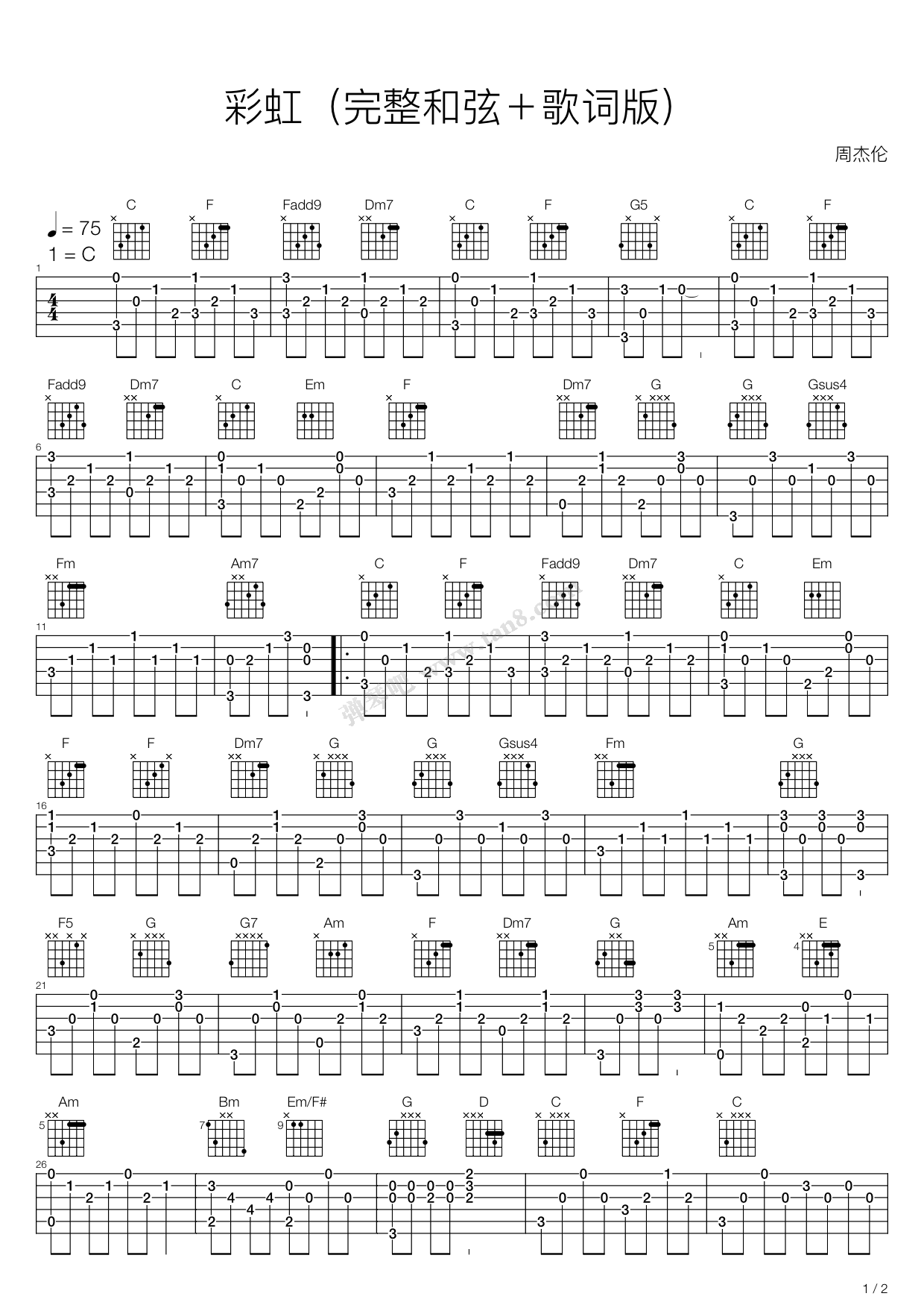彩虹 完整和弦 歌词 版 吉他谱 弹唱谱 周杰伦 吉他弹唱视频 原版吉他谱 虫虫吉他 钢琴谱 吉他谱 尤克里里谱 简谱 古筝谱 钢琴曲 乐谱 曲谱 五线谱 六线谱 高清免费下载